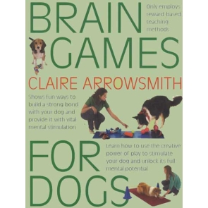 Claire Arrowsmith Unisex Book Brain Games For Dogs Fun Ways To Build A Strong Bond Comprehensive and helpful information handy to have for referencing and furthering your knowledge of your pet Add to your librarby to increase your families knowledge of your pets.