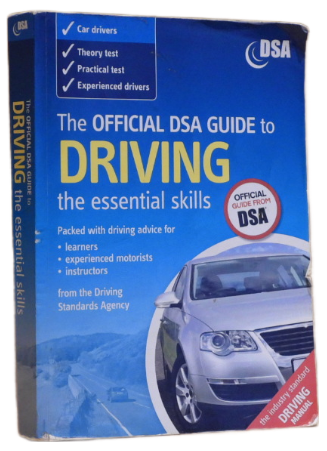 The Official DSA Guide To Driving - The Essential Skills
