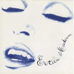 Madonna Erotica Disc #1 75:17 1 Erotica 5:19 2 Fever 5:00 3 Bye Bye Baby 3:56 4 Deeper And Deeper 5:33 5 Where Life Begins 5:57 6 Bad Girl 5:23 7 Waiting 5:46 8 Thief Of Hearts 4:51 9 Words 5:56 10 Rain 5:24 11 Why's It So Hard 5:23 12 In This Life 6:23 13 Did You Do It? 4:54 14 Secret Garden 5:32 Maverick (1992) Ballad | Dance-pop | Downtempo | Electronic | Hip Hop | Pop | Trip Hop 093624503125 Europe CD | 1 Disc | 14 Tracks | 1:15:17