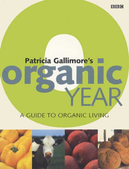 Organic Year, Patricia Gallimore A Guide to Organic Living Condition: Used Very Good Paperback – 19 Oct. 2000 Publisher : BBC Books Publication date : 19 Oct. 2000 Edition : First Edition - Softcover Language : English Print length : 192 pages ISBN-10 : 0563551453 ISBN-13 : 978-0563551454 Item weight : 540 g