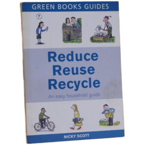 Reduce, Reuse, Recycle Green Books Guide
