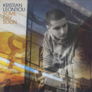 Kristian Leontiou Some Day Soon Polydor (2004) Electronic | Europop | Pop | Vocal 602498662069 UK CD | 1 Disc | 11 Tracks