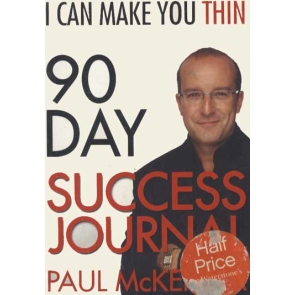 I Can Make You Thin 90-Day Success Journal Paul McKenna The essential companion to Paul McKenna's bestselling weight-loss plan. It includes tips and advice for every day which will help you control your cravings and stay on course to a thinner you. Rate yourself out of ten every day on Paul's 4 Golden Rules for weight-loss success - eat when you are hungry, eat what you want, eat consciously and stop eating when you are full. Pick something positive you've done every day and find something to look forward to the next day, and you can help maintain the right frame of mind for losing weight.
