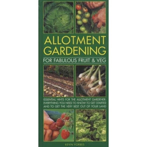 Allotment Gardening For Fabulous Fruit & Veg Essential hints for the allotment gardener. Condition: Like new / Clean Autor: Kevin Forbes. Abbeydale press publication.
