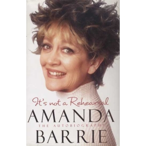 Amanda Barrie - It's Not a Rehearsal The Autobiography Amanda Barrie Amanda Barrie has been on the stage since she was three, when she performed at the theatre her grandfather ran. She ran away to Soho at the age of 13 where she became a chorus girl before making her West End lead debut in Public Mischief with George Cole. Throughout the 60s and 70s Amanda worked in theatre, television and film - including her famous role as Cleopatra in Carry on Cleo - before making her first appearance as Alma Sedgwick in Coronation Street in 1981. In this honest account, Amanda not only recalls countless anecdotes from her professional life, she also reflects, with characteristic humour, on her personal life, including her affair with Billy Fury and unconventional marriage to actor Robin Hunter.