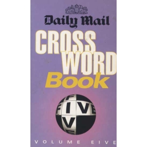 Daily Mail Crossword Book Daily Mail Staff Headline Publishing Group (Jul 02, 1998) 9780747257059 Paperback 192 pages | 113 x 177 x 13 mm | United Kingdom | English