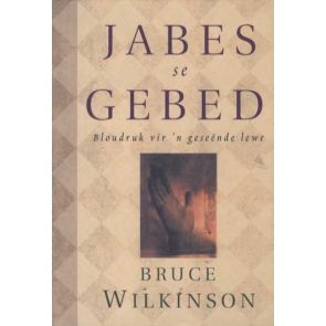 Jabes se gebed Bruce Wilkinson | Cliff Smuts | David Kopp Christelike Uitgewersmaatskappy (2000) 9781868296934 Hardback 98 pages | United Kingdom | English Condition: Has been inscribed on inner page | Very Good