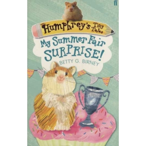 My Summer Fair Surprise! Betty G. Birney Dear friends, I LOVE-LOVE-LOVE sharing my adventures as a classroom hamster with all my friends. But sometimes my paw gets tired from so much writing! To give it a rest, I've written some shorter tales that are every bit as funny and exciting as my According to Humphrey books. They're called Humphrey's Tiny Tales and they've even got illustrations! (I'm quite pleased at how cute I look in the pictures.) I'm unsqueakably excited to share my new stories with you and I think Humphrey fans and new younger readers will be excited, too! Your furry friend, Humphrey My Summer Fair Surprise! As the Longfellow School Summer Fair approached, all my classmates in Room 26 could talk about were the game stalls, the crafts, the yummy food and FUN-FUN-FUN to come! When my friends decided to include Og the frog and me, I was unsqueakably happy. Who could have guessed that my hamster ball would spin out of control, turning the Summer Fair into one of my most fur-raising adventures ever!