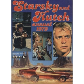 STARSKY AND HUTCH ANNUAL, 1979 Condition: Very Good / Pre-owned ISBN 10: 0860301273 / ISBN 13: 9780860301271 Published by Stafford Pemberton Publishing, 1979 Language: English Condition: Used - Good Hardcover