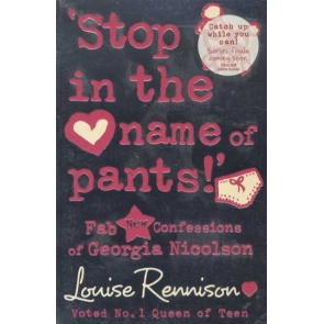 Stop in the Name of Pants! Louise Rennison Sound the Cosmic Horn for bestselling author Louise Rennison's ninth book of the confessions of crazy but loveable teenager Georgia Nicolson! Now that Georgia has finally won over gorgey Masimo, the Italian Stallion, her old friend and lip-nibbling partner Dave, the Laugh has popped up again. Will Georgia go to Pizza-a-gogo land to visit dreamy Masimo? Or could her perfect boy be closer than she thinks. A Sex Kitty's life is never simple... More hilarious confessions from our fave teen drama queen, Georgia Nicolson.