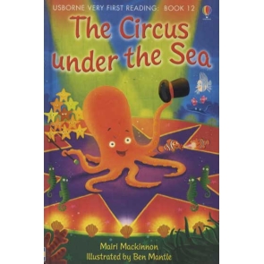 The Circus Under the Sea Lesley Sims | Mairi Mackinnon The twelfth title in the new Usborne Very First Reading series, designed for younger children to introduce them to reading together with their parents. Age 4+ An imaginative story to inspire beginner readers. Based on the principles of synthetic phonics, supports the "Letters and Sounds" programme used in thousands of UK primary schools. The child reads with an adult's support, and gains practice reading different spellings of familiar consonant sounds. Fun puzzles test understanding, and provide opportunities for discussion and further reading practice.