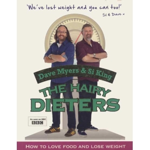 The Hairy Dieters Dave Myers | Si King The Hairy Bikers have lost almost 6 stone between them and you can lose weight too...Si King and Dave Myers are self-confessed food lovers. Food isn't just fuel to them, it's their life. But, like many of us, they've found that the weight has crept on over the years. So they've made a big decision to act before it's too late and lose some pounds. In this ground-breaking diet book, Si and Dave have come up with tasty recipes that are low in calories and big on flavour.