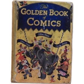 The Golden Book of Comics. Containing Contributions By Enid Blyton, Hilda Boden with Illustrations.