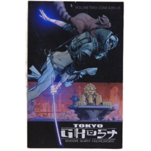 Tokyo Ghost Volume 2 Rick Remender Following the destruction of the Garden Nation of Japan, Constable Led Dent returns to his brutal beat, having succumbed to his inner demons. But as he stalks the streets of the Isles of Los Angeles, enforcing the corporate new world order, he's haunted by a ghost from Tokyo.
